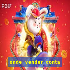 onde vender conta de jogos